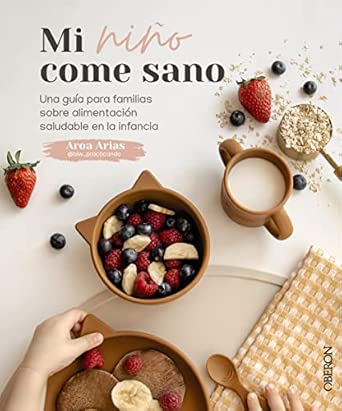 Libro Mi niño come sano de Aroa Arias